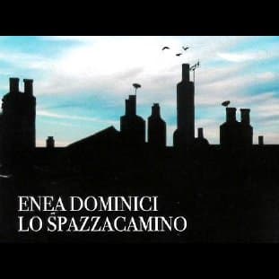 Enea Dominici Lo Spazzacamino - Immagine 1