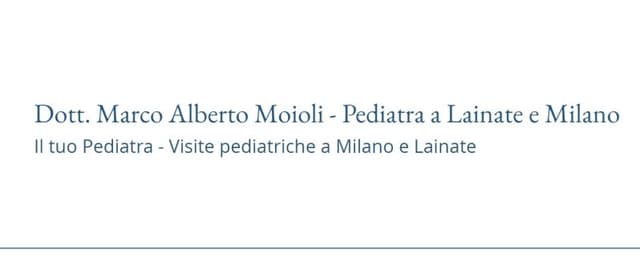 Pediatra | Dott. Marco Alberto Moioli - Immagine 1