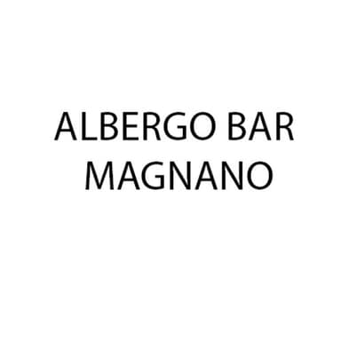 Albergo Bar Magnano