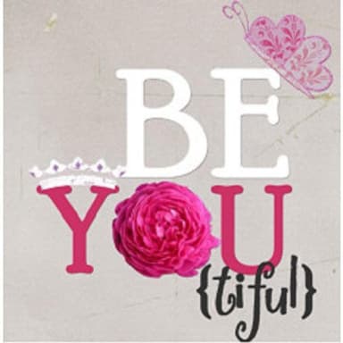 Be.You.Tiful