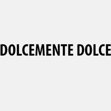 Dolcemente Dolce