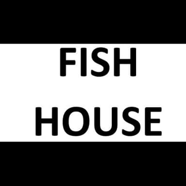Fish House