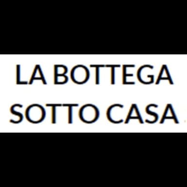 La Bottega Sotto Casa