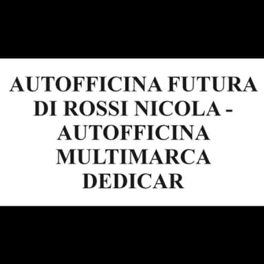 Autofficina Futura di Rossi Nicola - Autofficina Multimarca Dedicar