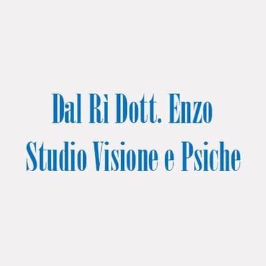 Dal Ri' Dr. Enzo Studio Visione e Psiche