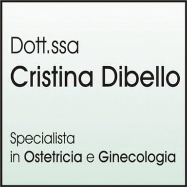 Dibello Dott.ssa Cristina - Specialista in Ostetricia e Ginecologia