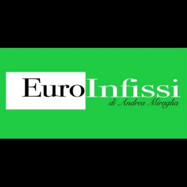 Euro infissi di Andrea Miraglia