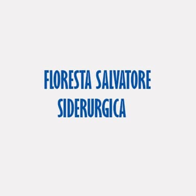Floresta Salvatore Siderurgica