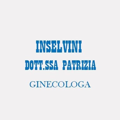 Inselvini Dott.ssa Patrizia Ginecologa