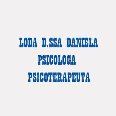 Loda Dr.ssa Daniela Psicologa Psicoterapeuta