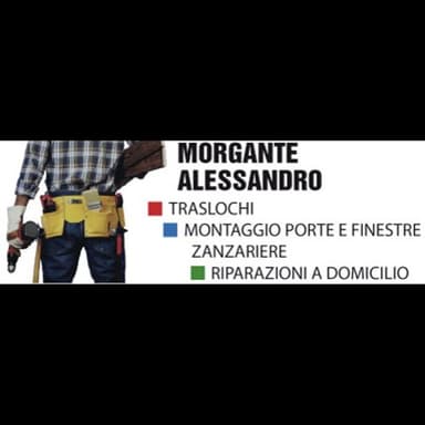 Morgante Alessandro - Traslochi, Montaggi, Zanzariere, Riparazioni a domicilio